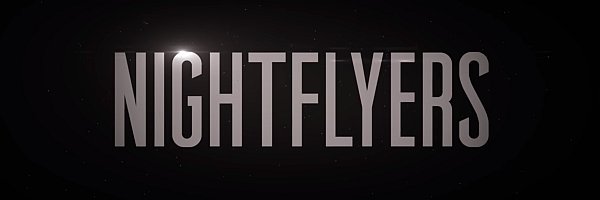 nightflyers t1